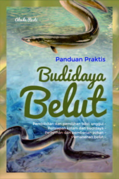 Panduan Praktis Budi Daya Belut