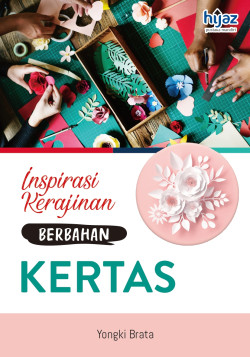 INSPIRASI KERAJINAN BERBAHAN kertas